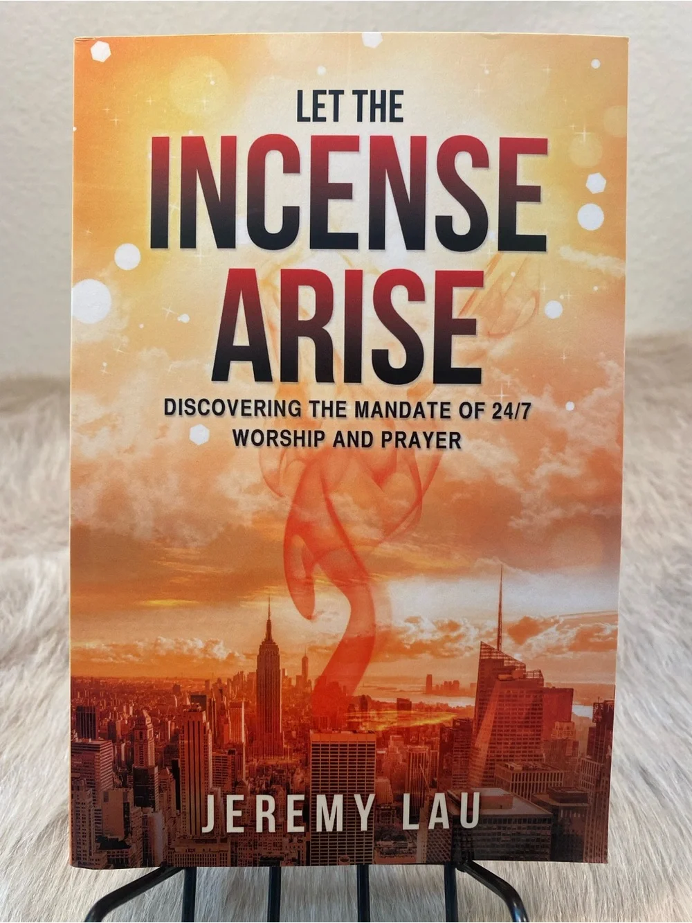 Let the Incense Arise by Jeremy Lau (2016,  Paperback)